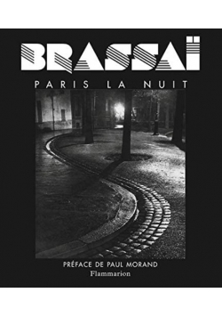 Paris de nuit Brassai Gilberte