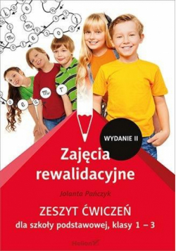 Zajęcia rewalidacyjne. Zeszyt ćwiczeń... kl. 1-3