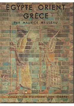 Egypte Orient Grece