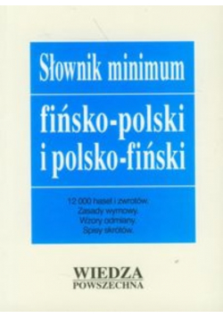 Słownik minimum fińsko - polski i polsko - fiński