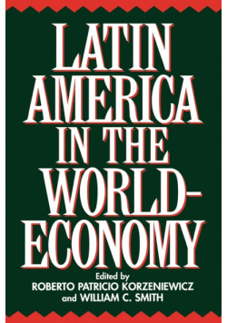 Latin America in the World-Economy