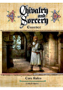 Chivalry & Sorcery Essence