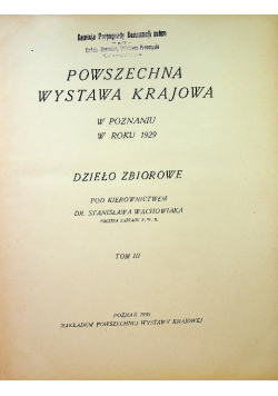 Powszechna wystawa krajowa Tom III 1930 r.
