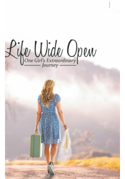 Life Wide Open