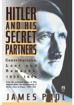 Hitler and His Secret Partners