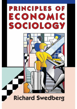Principles of Economic Sociology