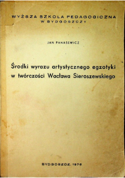 Środki wyru artystycznego egzotyki w twórczości Wacława Sieroszewskiego