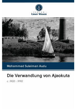 Die Verwandlung von Ajaokuta