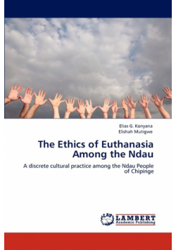 The Ethics of Euthanasia Among the Ndau