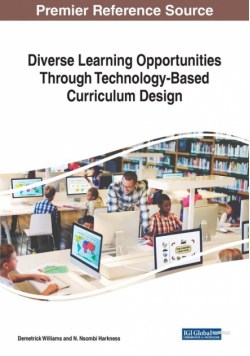 Diverse Learning Opportunities Through Technology-Based Curriculum Design