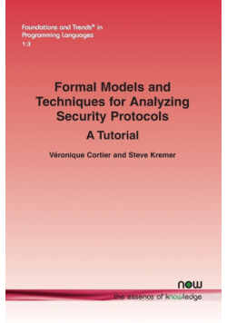 Formal Models and Techniques for Analyzing Security Protocols