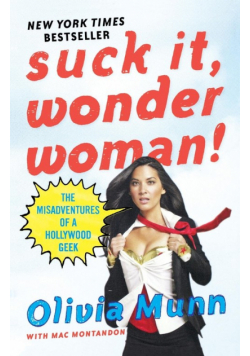 Suck It, Wonder Woman!