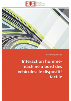Interaction homme-machine à bord des véhicules