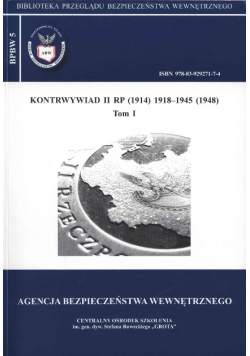 Kontrwywiad II RP 1914 1918 - 1945 (1948) tom I