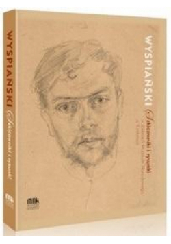 Wyspiański. Szkicowniki i rysunki