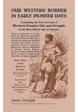 Our Western Border in Early Pioneer Days