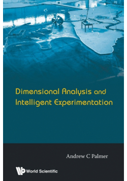 Dimensional Analysis and Intelligent Experimentation