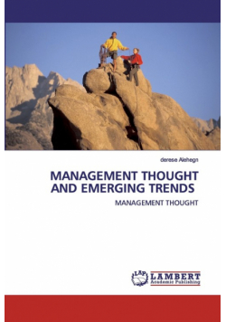 Management Thought And Emerging Trends
