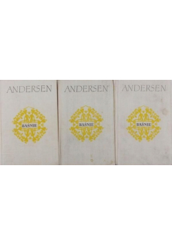 Andersen Baśnie tom I do III