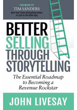 Better Selling Through Storytelling