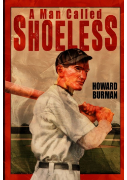 A Man Called Shoeless