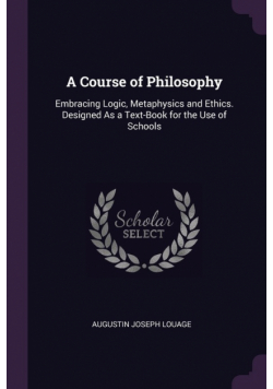 A Course of Philosophy