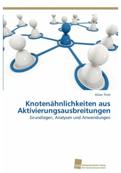 Knotenähnlichkeiten aus Aktivierungsausbreitungen