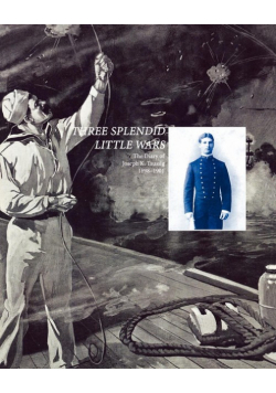 Three Splendid Little Wars