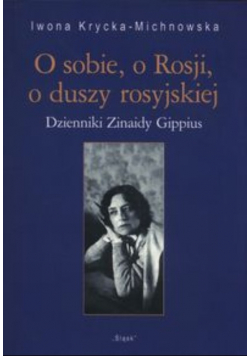 O sobie o Rosji o duszy rosyjskiej