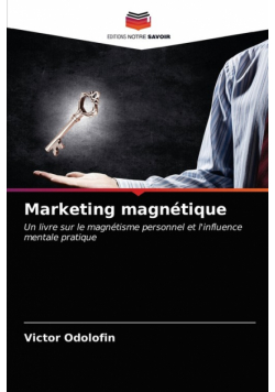 Marketing magnétique