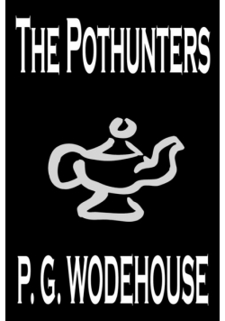 The Pothunters by P. G. Wodehouse, Fiction, Literary