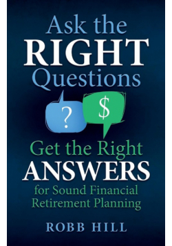Ask the RIGHT Questions Get the Right ANSWERS