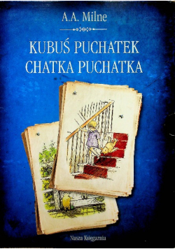 Kubuś Puchatek / Chatka Puchatka