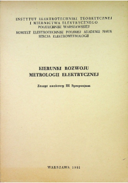 Kierunki rozwoju metrologii elektrycznej