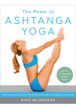 The power of Ashtanga yoga
