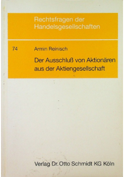 Der ausschluss von aktionaren aus der Aktiengesellschaft