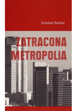 Zatracona metropolia