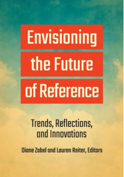 Envisioning the Future of Reference