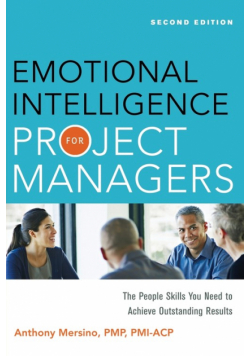 Emotional Intelligence for Project Managers