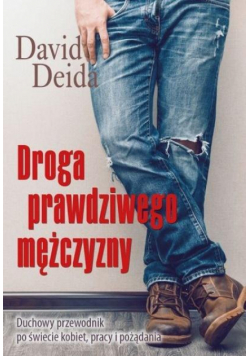 Droga prawdziwego mężczyzny