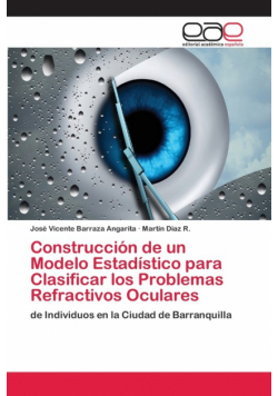 Construcción de un Modelo Estadístico para Clasificar los Problemas Refractivos Oculares