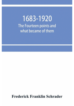 1683-1920; The fourteen points and what became of them--foreign propaganda in the public schools--rewriting the history of the United States--the espionage act and how it worked--"illegal and indefensible blockade" of the Central powers--1,000,000 victims