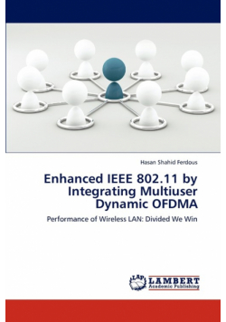 Enhanced IEEE 802.11 by Integrating Multiuser Dynamic OFDMA