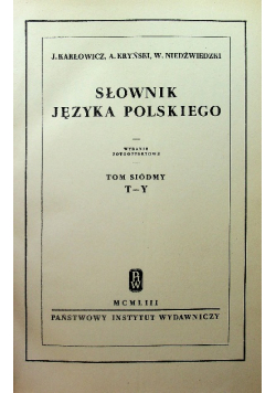 Słownik Języka Polskiego Tom 7