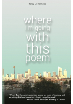 Where I'm Going with this Poem