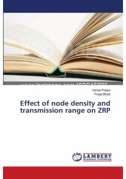 Effect of node density and transmission range on ZRP
