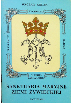Sanktuaria Maryjne Ziemi Żywieckiej