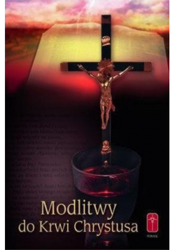 Modlitwy do Krwi Chrystusa