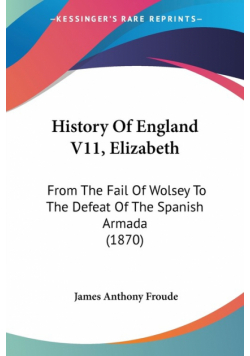 History Of England V11, Elizabeth