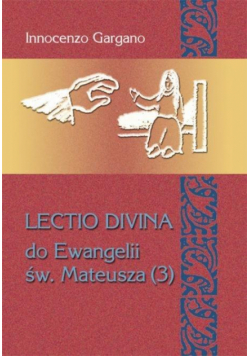 Lectio Divina Do Ewangelii Św Mateusza 3